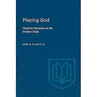 Spelen God: De middeleeuwse Mysteries het moderne werkgebied