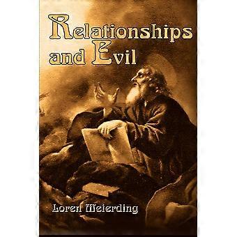 Relationships And Evil - Loren Meierding - Paperback - en Book