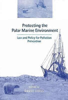 Protecting the Polar Marine Environment