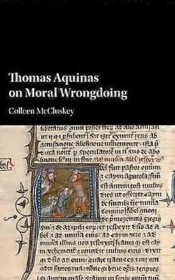 Thomas Aquinas on Moral Wrongdoing
