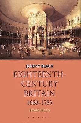 Eighteenth-Century Britain 1688-1783