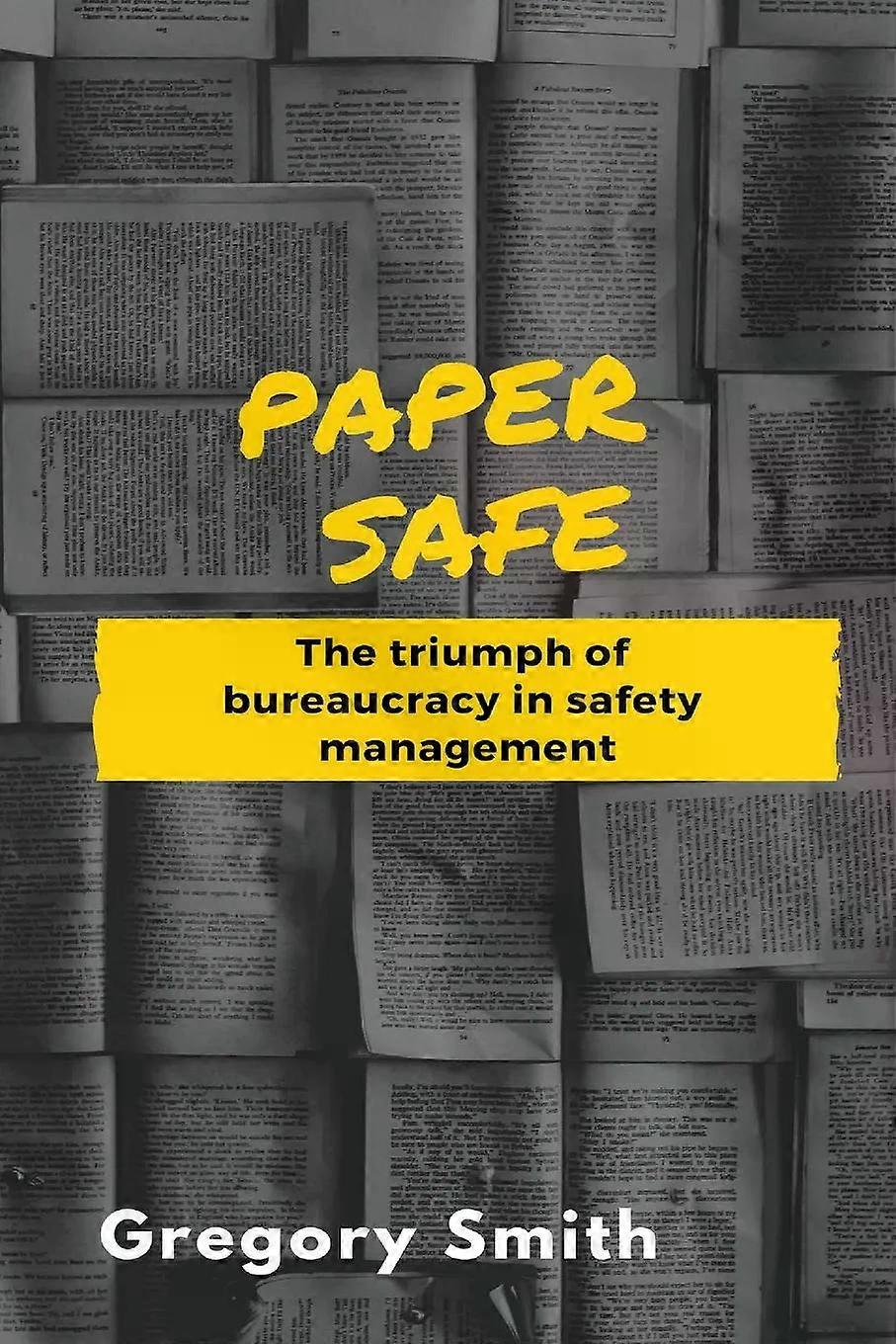 Paper Safe - Gregory W Smith - Paperback - English Book - Management and management techniques