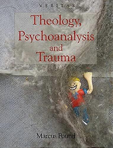 Teologi, psykoanalyse og traumer