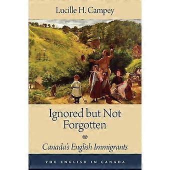 Ignored But Not Forgotten (Englisch in Kanada)