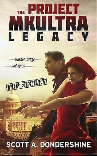 The Project Mkultra Legacy