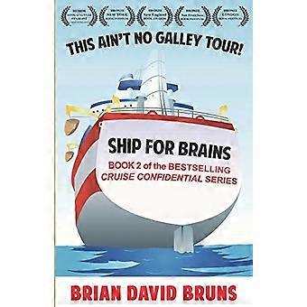 Schip voor Brains: Cruise Confidential 2 (Cruise Confidential)