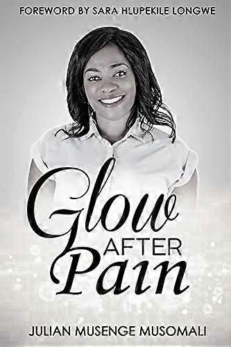 Glow After Pain
