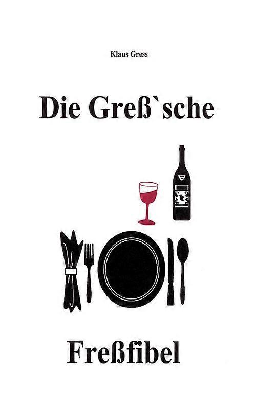 Die Gre'sche Frefibel