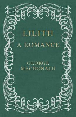 Lilith - A Romance