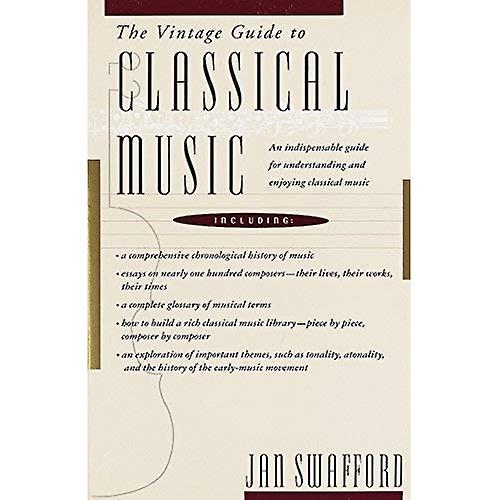 The Vintage Guide to Classical Music