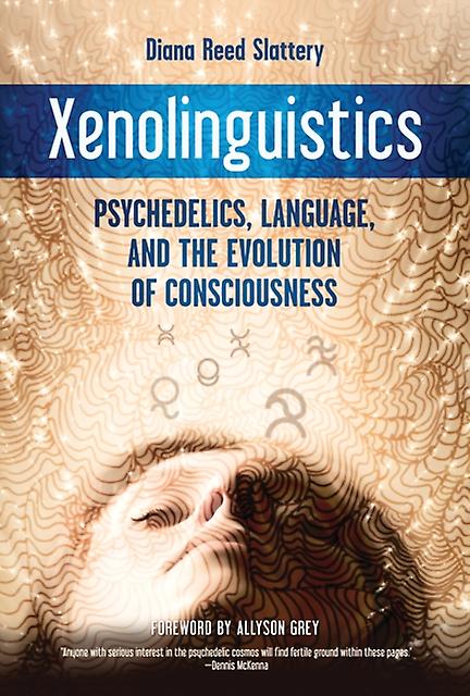 Xenolinguistics by Diana Slattery Paperback