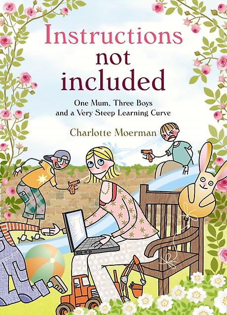 Instructions Not Included by Charlotte Moerman Paperback