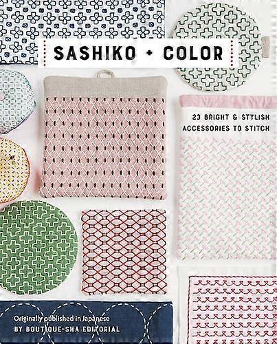 Sashiko Color - Boutique-Sha - Robótki ręczne i rękodzieło z tkanin - C & T Publishing - Oprawa miękka