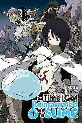 That Time I Got Reincarnated as a Slime Vol. 1 (light novel)