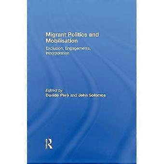 Migrantenpolitik und Mobilisierung