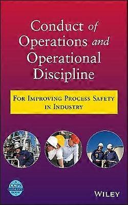 Conduct of Operations and Operational Discipline