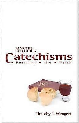 Martin Luther's Catechisms