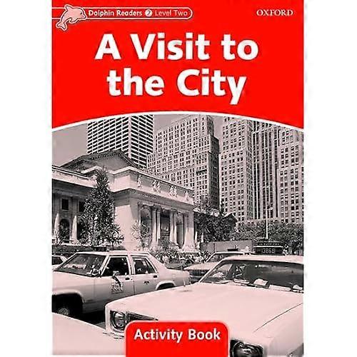 Dolphin Readers Level 2:A Visit to the City Activity Book