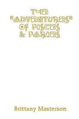 "Dobrodružstvá" Rýb a Paries