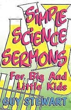 Simple Science Sermons