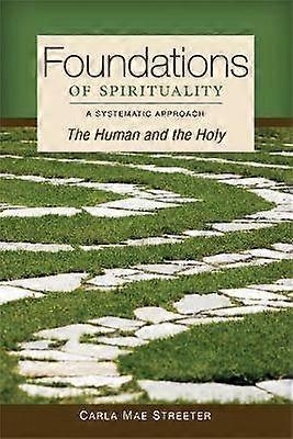 Foundations of Spirituality