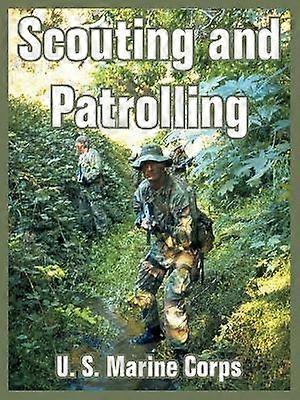 Scouting and Patrolling