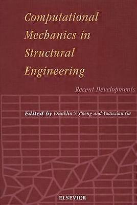 Computational Mechanics in Structural Engineering