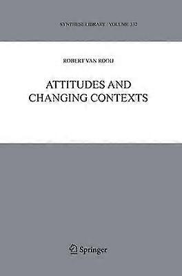 Attitudes and Changing Contexts