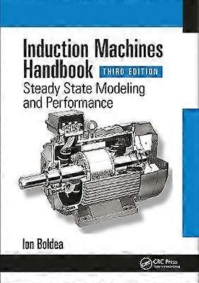 Induction Machines Handbook