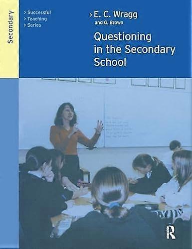 Questioning in the Secondary School