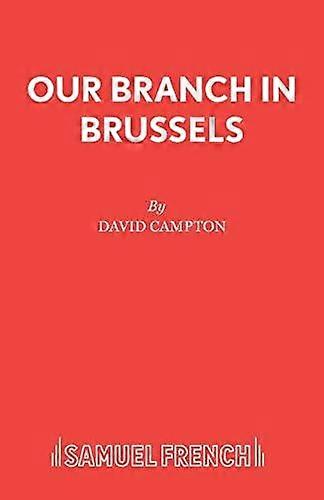 Our Branch In Brussels - David Campton - Paperback - English Book - Plays, playscripts