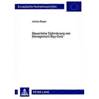 Steuerliche Optimierung Von Management -ostot - Jochen Beyer