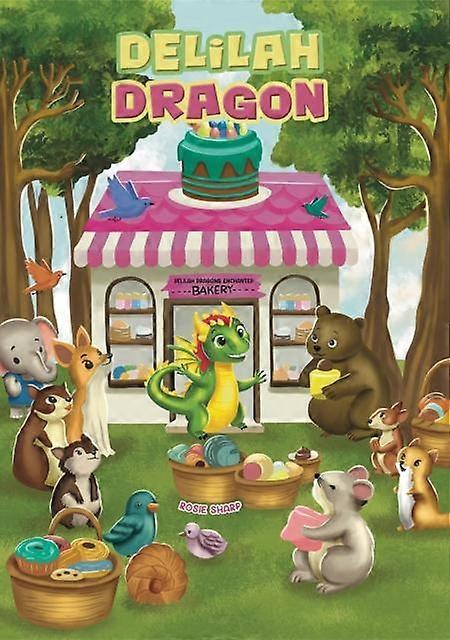 Delilah Dragon - Rosie Sharp