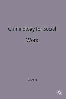 Criminology for Social Work