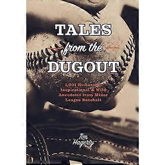 Verhalen uit de dug-out: 1.001 humoristische, inspirerende en wilde anekdotes uit Minor League Baseball