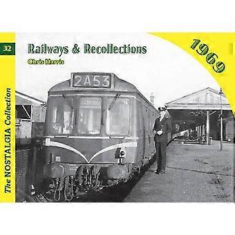Ferrocarriles y recuerdos: 1969 (ferrocarriles y recuerdos)