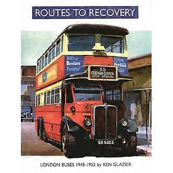 Routes naar herstel: Londense bussen 1945-1952