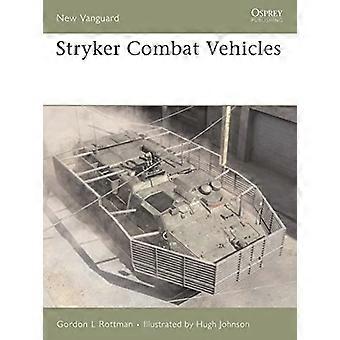 Stryker kampkjøretøy 2002-06 (Ny Vanguard)