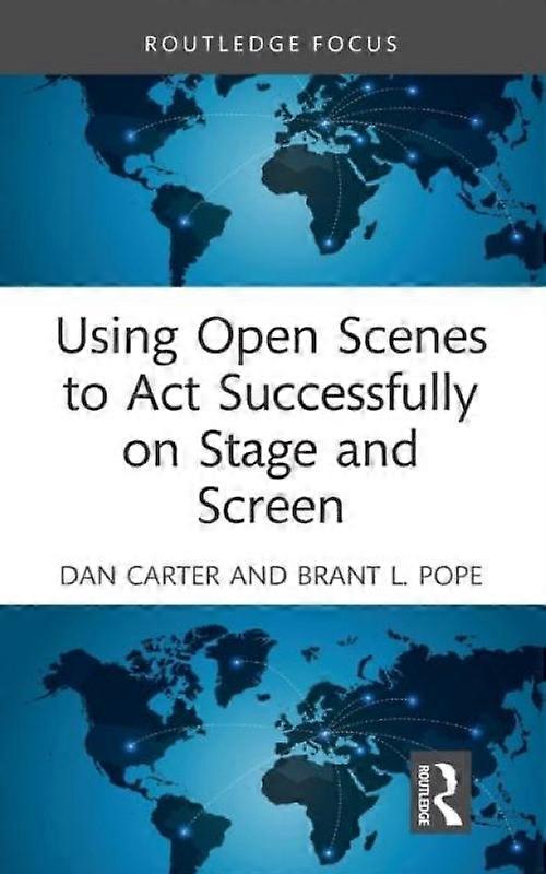 Using Open Scenes To Act Successfully On Stage And Screen