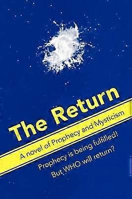 The Return