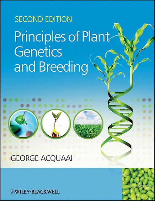 Principles Of Plant Genetics And Breeding by George Bowie State University Acquaah Paperback Book