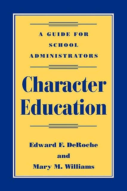 Character Education by Mary M. Williams Paperback