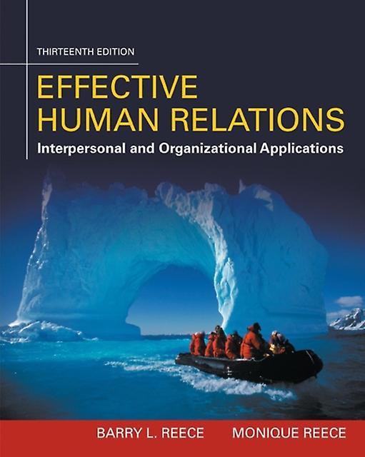 Effective Human Relations by Monique University of Denver Reece Hardback Book