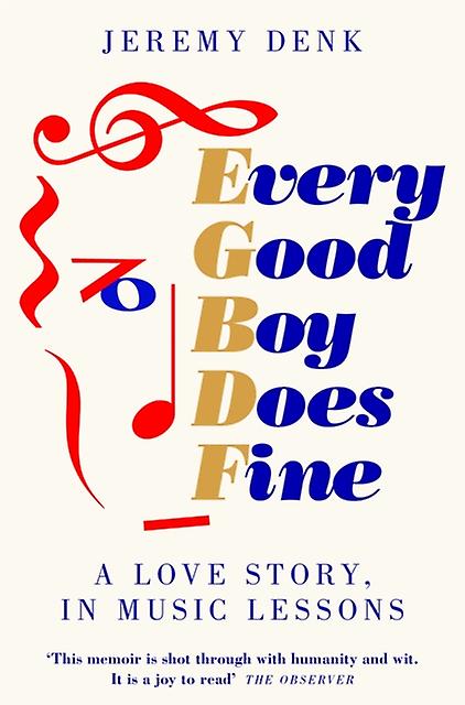 Every Good Boy Does Fine by Jeremy Denk Paperback Book