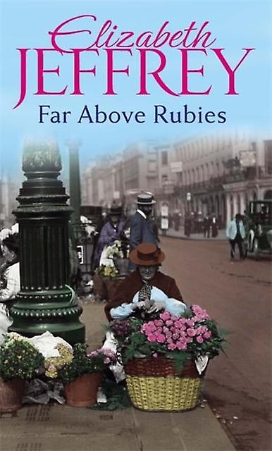 Far Above Rubies - ELIZABETH JEFFREY