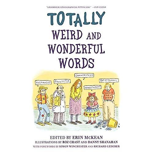 Totally Weird and Wonderful Words