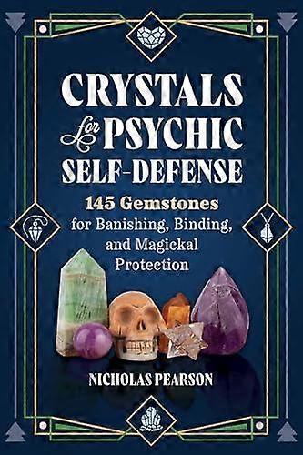 Crystals For Psychic Selfdefense by Nicholas Pearson Paperback