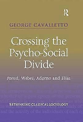 Crossing the Psycho-Social Divide