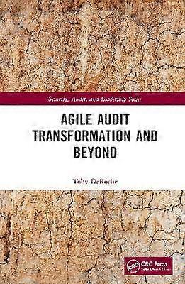 Agile Audit Transformation and Beyond