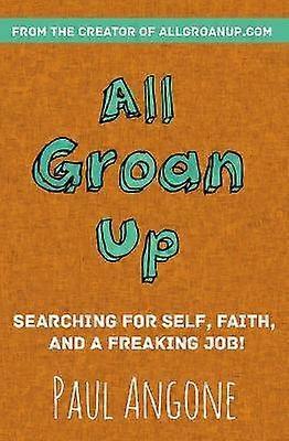 All Groan Up